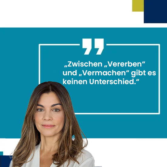 Erbrechtsirrtum Nr. 7: „Zwischen „Vererben“ und „Vermachen“ gibt es keinen Unterschied.“